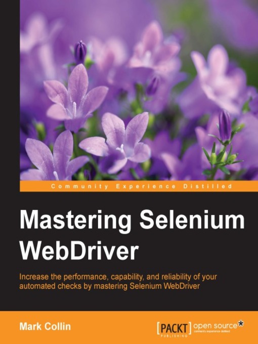 Title details for Mastering Selenium WebDriver by Mark Collin - Available